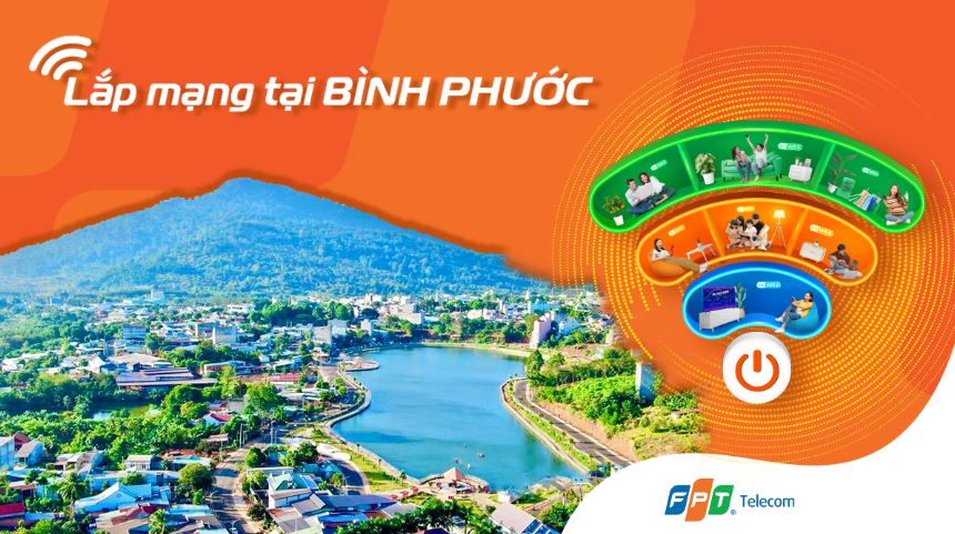 Tổng đài FPT Bình Phước – Đăng ký mạng lắp Wi-Fi, Tặng Modem Lắp mạng FPT Bình Phước