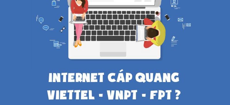 Nên lắp mạng Internet WiFi cáp quang của nhà mạng nào tốt? Tốc độ mạng Internet nào ổn định nhất