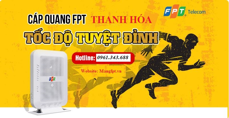 Tổng đài lắp mạng fpt tại Thanh Hóa lắp mạng fpt thanh hóa