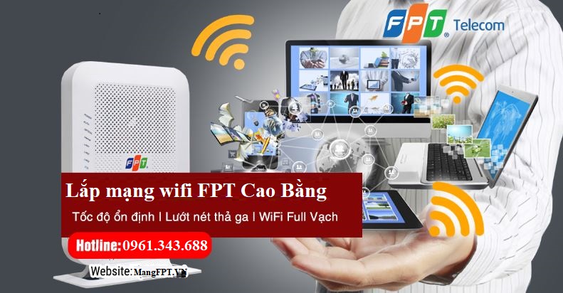 lắp mạng wifi fpt cao bằng