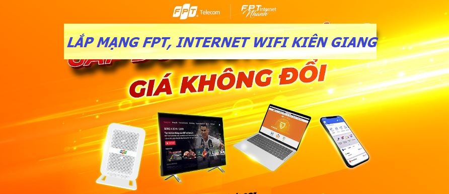 lắp mạng wifi fpt kiên giang