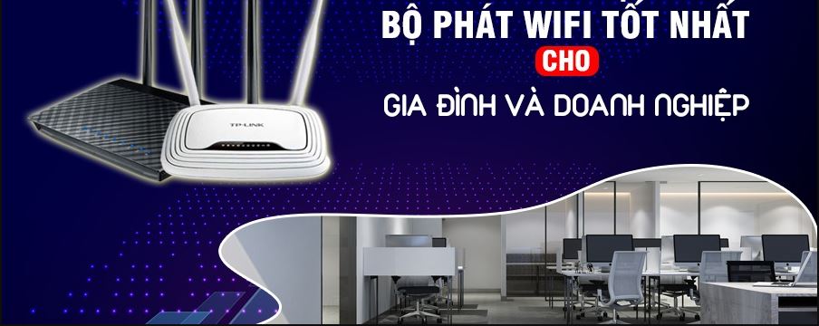 bộ phát wifi tốt nhất