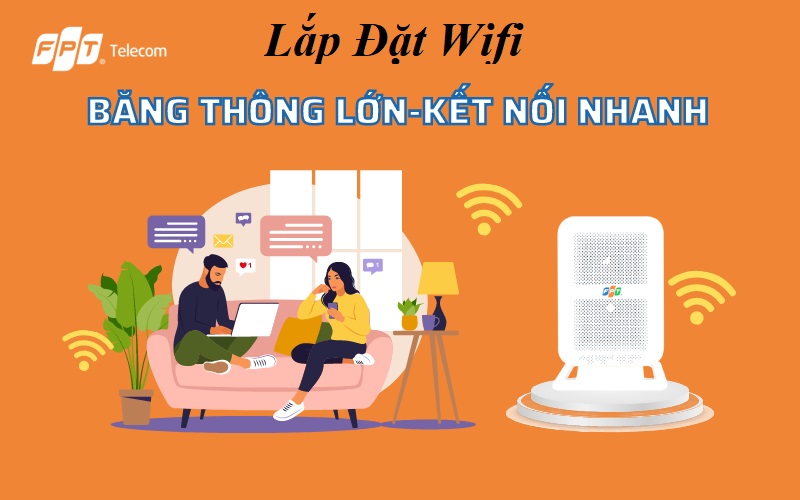 Hướng dẫn cách lắp đặt Wifi tại nhà đơn giản tiện lợi lắp đặt wifi
