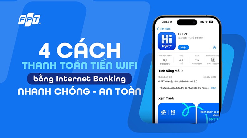 Hướng dẫn cách đóng tiền mạng FPT nhanh chóng Và tiện lợi nhất 2025 Hướng Dẫn Cách Đóng Tiền Mạng FPT Nhanh Chóng