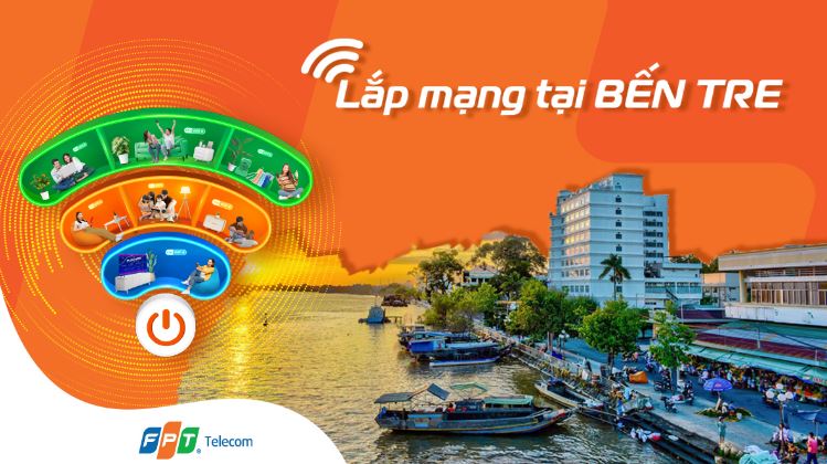 Lắp mạng FPT Bến Tre