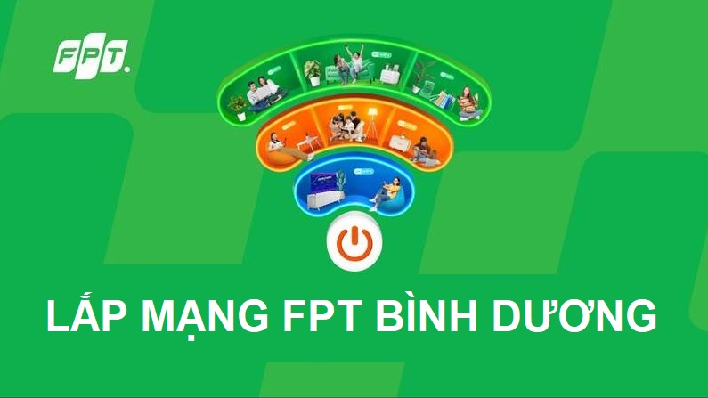 Tổng đài lắp mạng Bình Dương giá chỉ 180k/ tháng - Tặng Modem, kéo cáp nhanh Lắp mạng FPT Bình Dương