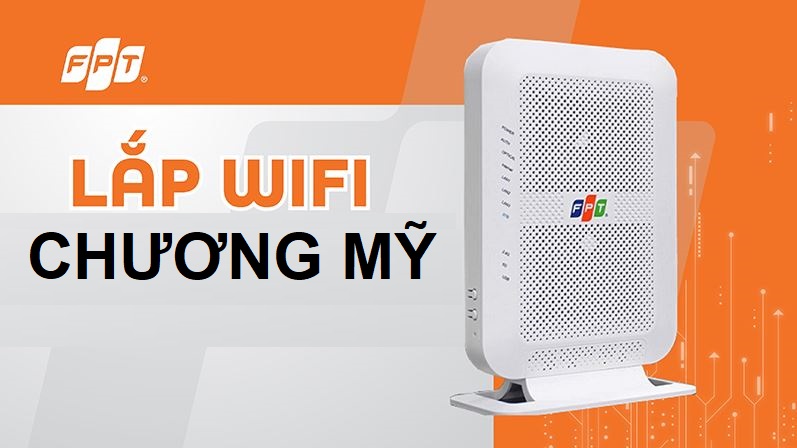 Tổng đài lắp mạng FPT Chương Mỹ, Hà Nội Lắp mạng FPT Chương Mỹ