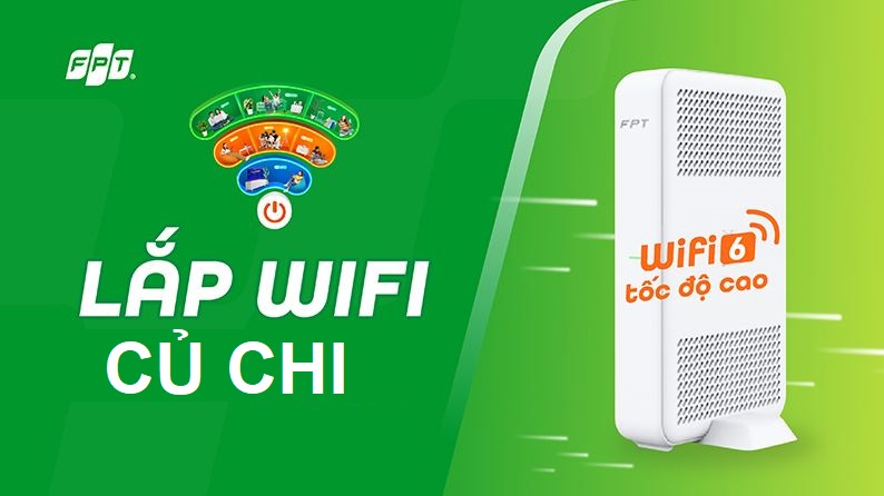 Tổng đài lắp mạng FPT Củ Chi, HCM ưu đãi 2025 - Tặng Modem WiFi Lắp mạng FPT Củ Chi
