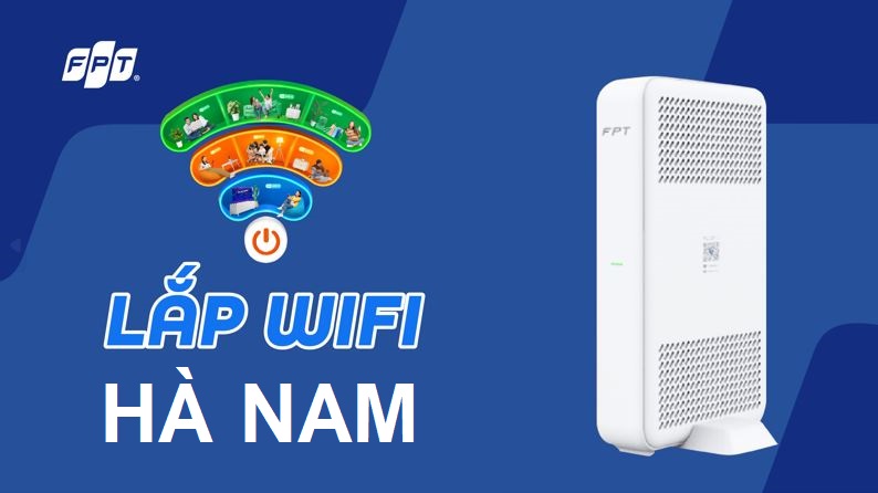 Lắp mạng FPT Hà Nam