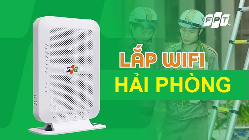 Lắp mạng FPT Hải Phòng