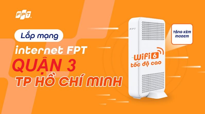 Lắp mạng FPT Quận 3