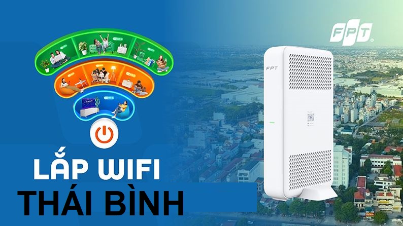 Lắp mạng FPT Thái Bình