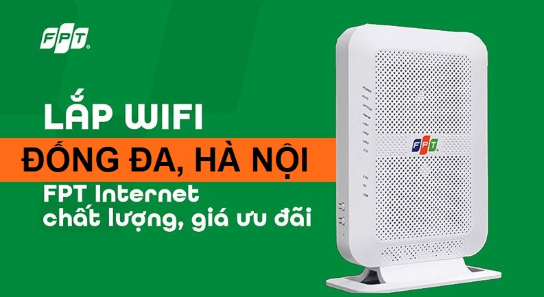 Tổng đài lắp mạng FPT Đống Đa, Hà Nội với nhiều khuyến mãi hấp dẫn Tổng đài lắp mạng FPT Đống Đa