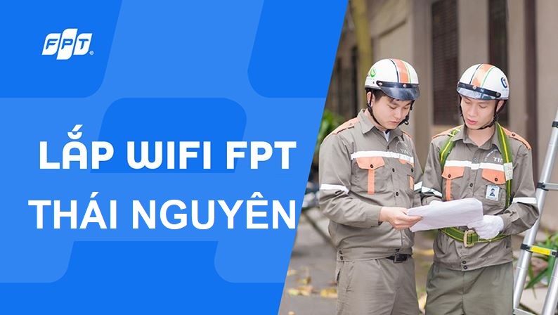 Tổng đài lắp mạng FPT Thái Nguyên tốc độ Internet nhanh - Tặng Modem Lắp mạng FPT Thái Nguyên